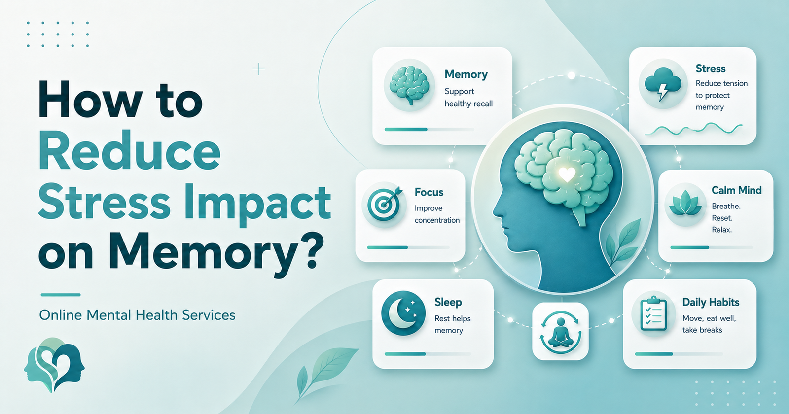 How to Reduce Stress Impact on Memory